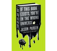 Jason Pargin If This Book Exists, You're in the Wrong Univers (Copertina rigida)