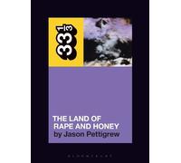 Jason Pettigrew Ministry's The Land of Rape and Honey (Tascabile) 33 1/3