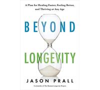 Jason Prall Beyond Longevity (Copertina rigida)