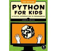 Jason R. Briggs Python for Kids, 2nd Edition (Tascabile)