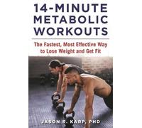 Jason R. Karp 14-Minute Metabolic Workouts (Tascabile)