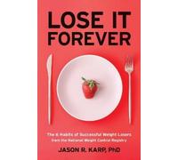 Jason R. Karp Lose It Forever (Tascabile)