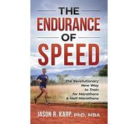 Jason R Karp The Endurance of Speed (Tascabile)