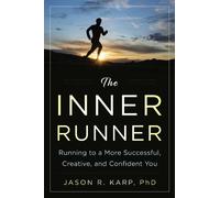 Jason R. Karp The Inner Runner (Copertina rigida)