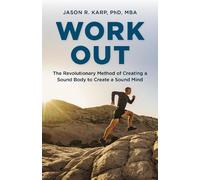Jason R. Karp Work Out (Tascabile)