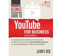 Jason R. Rich The Staff of Entreprene Ultimate Guide to YouTube for (Tascabile)