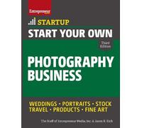Jason R. Rich The Staff of Entrepreneu Start Your Own Photography B (Tascabile)