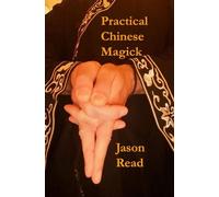Jason Read Practical Chinese Magic (Copertina rigida)