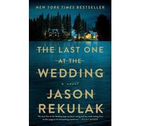 Jason Rekulak The Last One at the Wedding (Tascabile)