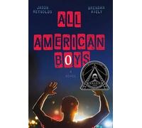 Jason Reynolds Brendan Kiely All American Boys (Copertina rigida)