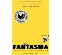 Jason Reynolds Fantasma (Ghost Spanish Edition) (Copertina rigida) Track