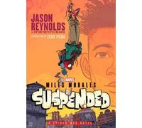 Jason Reynolds Miles Morales Suspended (Tascabile)
