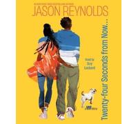 Jason Reynolds Twenty-Four Seconds from Now . . . (CD)