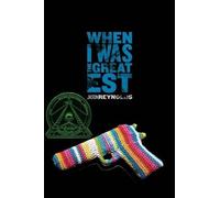 Jason Reynolds When I Was the Greatest (Copertina rigida)