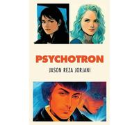 Jason Reza Jorjani Psychotron (Tascabile)