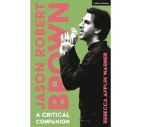 Jason Robert Brown: A Critical Companion