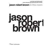 Jason Robert Brown Jason Robert Brown - In This Room (Sheet Music)