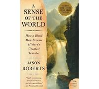 Jason Roberts A Sense of the World (Tascabile)