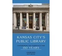 Jason Roe Matt Kansas City's Public Library: Empowering the (Copertina rigida)