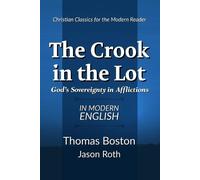 Jason Roth Thomas Boston The Crook in the Lot (Tascabile)