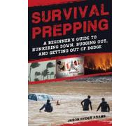 Jason Ryder Adams Survival Prepping (Tascabile)