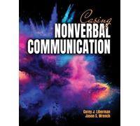 Jason S Wrench Corey Liberman Casing Nonverbal Communication (Tascabile)