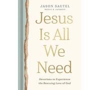 Jason Sautel Jesus is All We Need (Copertina rigida) (PRESALE 22/10/2026)