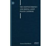 Jason Scharfman The Cryptocurrency and Digital Asset Fraud Ca (Copertina rigida)