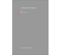 Jason Schwartz A German Picturesque (Copertina rigida)