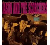 Jason & Scorchers – Essential Vol 1: Are You Ready for the Country? – Universal Music Group