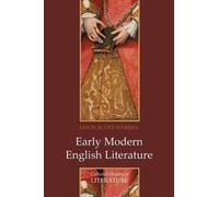 Jason Scott-Warren Early Modern English Literature (Tascabile)