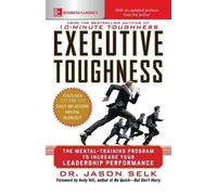 Jason Selk Executive Toughness: The Mental-Training Program to Incre (Tascabile)