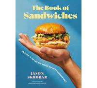 Jason Skrobar The Book of Sandwiches (Copertina rigida)