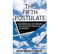 Jason Socrates Bardi The Fifth Postulate (Copertina rigida)