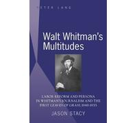 Jason Stacy Walt Whitman’s Multitudes (Copertina rigida)