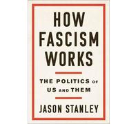 Jason Stanley How Fascism Works (Copertina rigida)