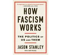 Jason Stanley How Fascism Works (Tascabile)