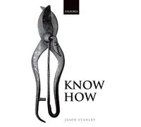 Jason Stanley Know How (Copertina rigida)