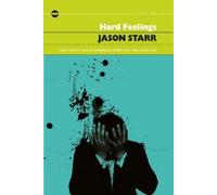 Jason Starr Hard Feelings (Tascabile)