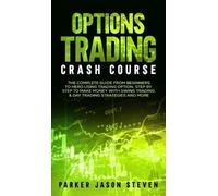 Jason Steven Parker Options Trading Crash Course (Copertina rigida)