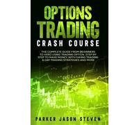 Jason Steven Parker Options Trading Crash Course (Tascabile)