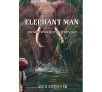 Jason Swemmer Elephant Man (Tascabile)
