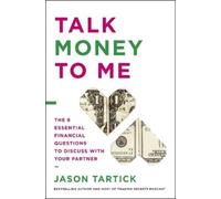 Jason Tartick Talk Money to Me (Copertina rigida)