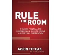 Jason Teteak Rule The Room (Tascabile)