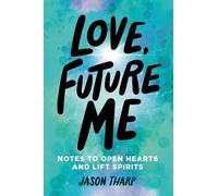 Jason Tharp Love, Future Me (Copertina rigida)
