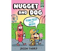 Jason Tharp Yum Fest Is the Best (Copertina rigida) Nugget and Dog