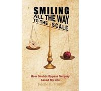 Jason U. Terry Smiling All the Way to the Scale (Copertina rigida)