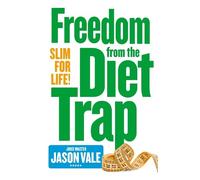 Jason Vale Freedom from the Diet Trap (Tascabile)