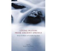 Jason Van Vliet Living Waters from Ancient Springs (Tascabile)