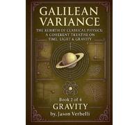 Jason Verbelli Gravity (Tascabile) Galilean Variance
